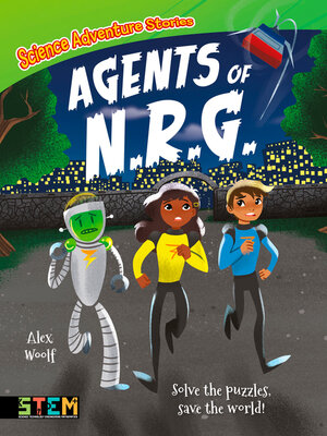 cover image of Agents of N.R.G.: Solve the Puzzles, Save the World!